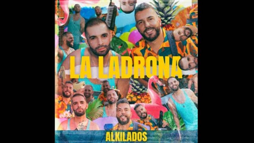 Alkilados presenta la versión reggae de “La Ladrona”