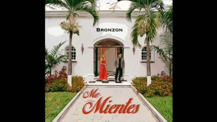 Bronzon presenta su nueva canción “Me Mientes”