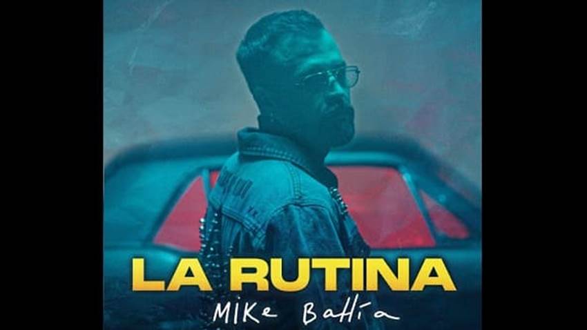 Mike Bahía estrena “La Rutina”