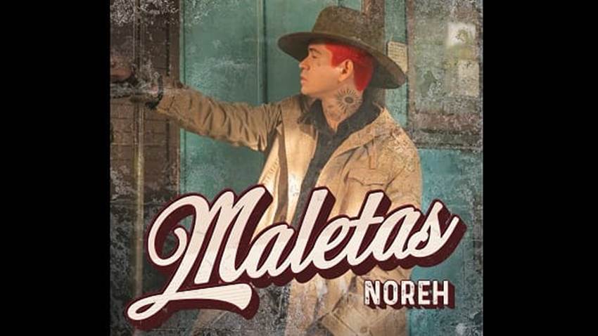 Noreh celebra con “Maletas”