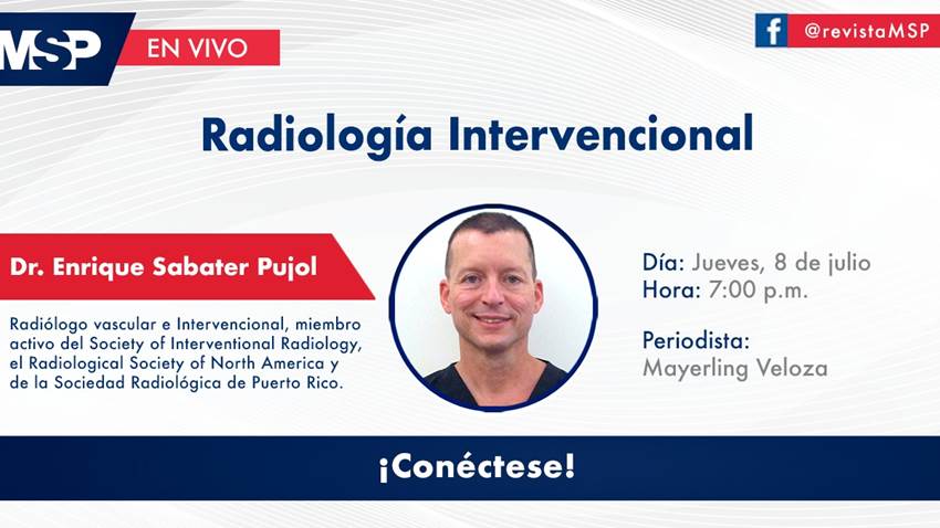 Programa: Radiología Intervencional con el Dr. Enrique Sabater Pujol