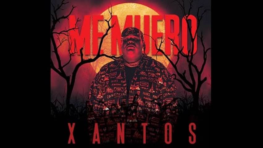 Xantos regresa para romper con su nuevo tema “Me Muero”